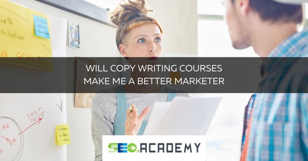 will copy writing courses make me a better marketer