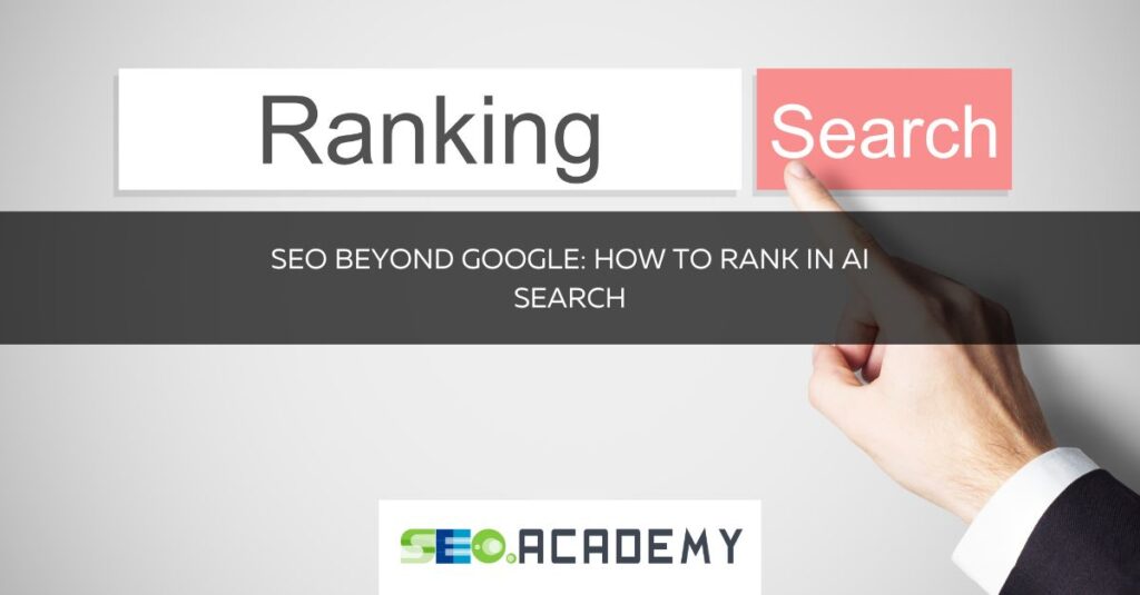 eo beyond google how to rank in ai search 